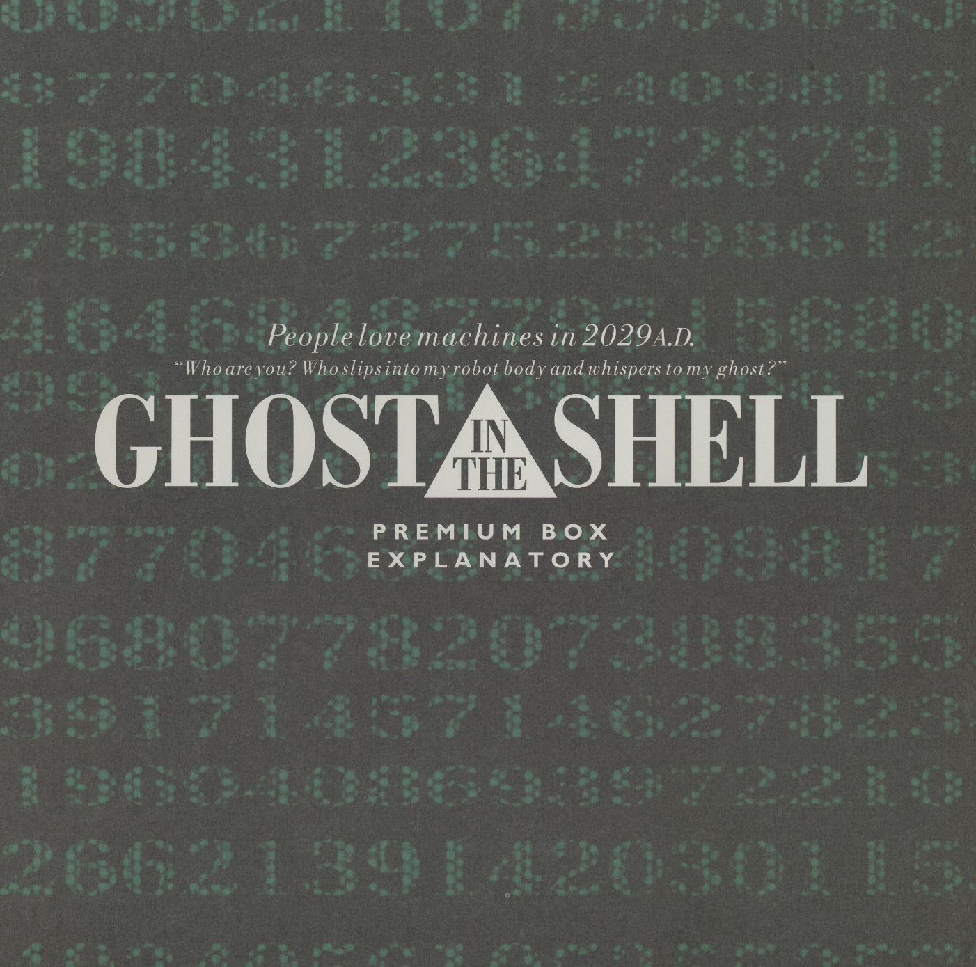 Explanatory booklet cover (BEAL-151). 'GHOST IN THE SHELL PREMIUM BOX EXPLANATORY' — cascading green numerals on dark field, the same visual language the film uses to render network data. Not for sale. Produced by Kodansha, Bandai Visual, and Manga Entertainment.