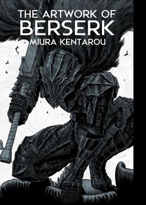 <em>The Artwork of Berserk</em> &mdash; 217-page official catalog reproducing color art from all 40 volumes alongside the final interview